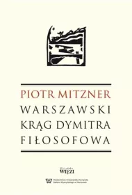 WARSZAWSKI KR�G DYMITRA FI�OSOFOWA