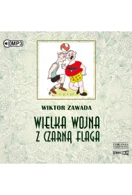 Audiobook Wielka wojna z czarn� flag� CD