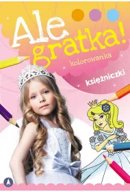 Ale gratka! Ksi�niczki