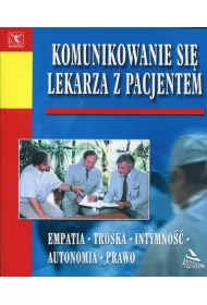 Komunikowanie si lekarza z pacjentem