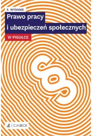 Prawo pracy i ubezpiecze� spo�ecznych w pigu�ce + testy online