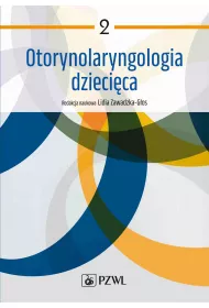 Otorynolaryngologia dzieci�ca. Tom 2