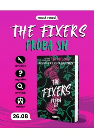 Pr�ba si�. The Fixers. Tom 2