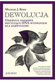 Dewolucja. Odkrycia naukowe dotycz�ce DNA wyzwaniem dla darwinizmu (ok�adka )
