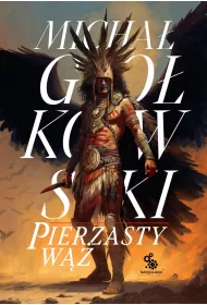 Pierzasty w��. �wiat we krwi. Tom 1