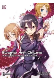 Alicyzacja: Droga na szczyt. Sword Art Online. Tom 12