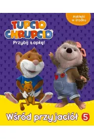 Tupcio Chrupcio.W�r�d przyjaci� . ACTIVITY