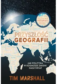 Przysz�o�� Geografii /Nowe Wyd./