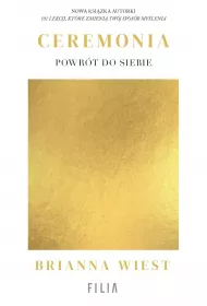 Ceremonia: Powrt do siebie