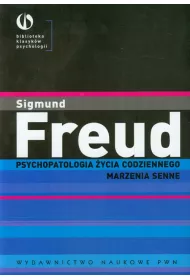 Psychopatologia ycia codziennego Marzenia senne