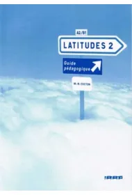 Latitudes 2 przewodnik metodyczny