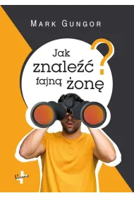 Jak znale�� fajn� �on�