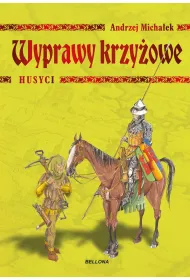 Wyprawy krzy�owe. Husyci