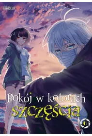 Pok�j w kolorach szcz�cia. Tom 6
