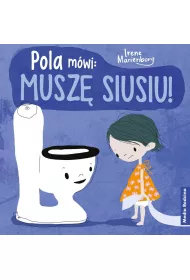 Pola mwi: musz siusiu!