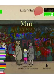 Mur. O historii powojennego Berlina. Czytam sobie. Poziom 2