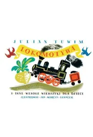 Lokomotywa i inne weso�e wierszyki dla dzieci