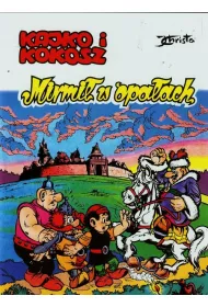 Kajko i Kokosz. Mirmi� w opa�ach