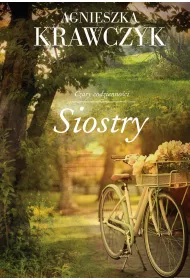 Siostry. Czary codzienno�ci. Tom 1