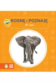 Rosn� i poznaj�. W zoo