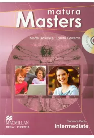 Matura Masters. Intermediate. Student's Book. Podr�cznik. J�zyk angielski