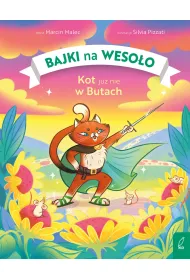 Bajki na weso�o. Kot ju� nie w Butach