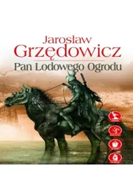 Audiobook Pan Lodowego Ogrodu. Tom 1 mp3