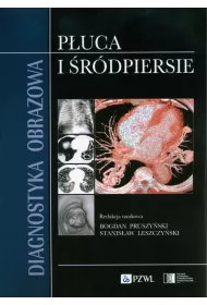 Diagnostyka obrazowa. P�uca i �r�dpiersie