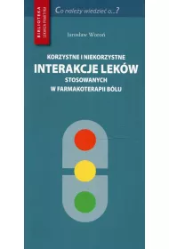 Korzystne i niekorzystne interakcje lekw stosowanych w farmakoterapii blu