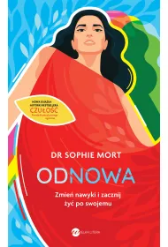 Odnowa. Zmie� nawyki i zacznij �y� po swojemu