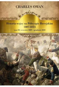 Historia wojny na P�wyspie Iberyjskim 1807-1814