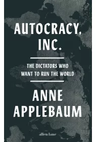 Autocracy, Inc