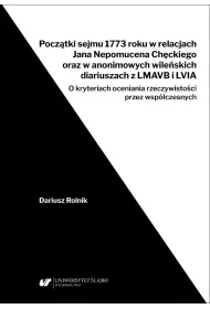Pocz�tki sejmu 1773 roku w relacjach Jana Nepomuce