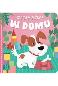Kto tu mieszka? W domu