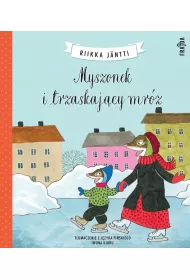 Myszonek i trzaskaj�cy mr�z. Myszonek. Tom 3