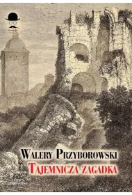 Tajemnicza zagadka
