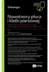 Nowotwory p�uca i klatki piersiowej. Nowe opcje terapeutyczne w ramach program�w lekowych. W gabinec