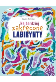 Najbardziej zakr�cone labirynty