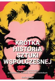 Kr�tka historia sztuki wsp�czesnej