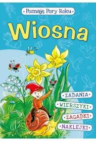 Poznaj pory roku. Wiosna