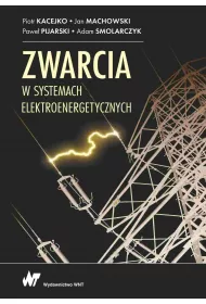 Zwarcia w systemach elektroenergetycznych