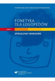 Fonetyka dla logoped�w cz.1 Sp�g�oski wargowe