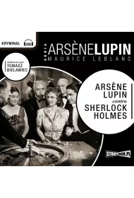 Audiobook Arsene Lupin contra Sherlock Holmes CD