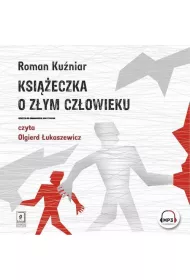 Audiobook Ksieczka o zym czowieku mp3