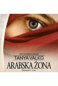 Audiobook Arabska ona. Arabska saga. Tom 1 mp3