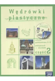 Plastyka SP KL 4-6. Podr�cznik cz�� 2 W�dr�wki plastyczne + cd