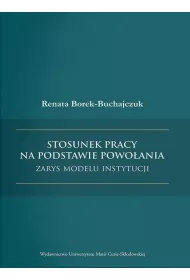 Stosunek pracy na podstawie powo�ania, zarys modelu instytucji