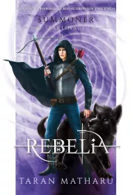 Rebelia. Summoner Zaklinacz. Tom 4