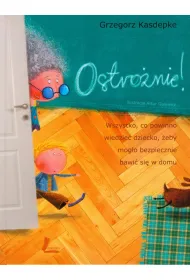 Ostro�nie!