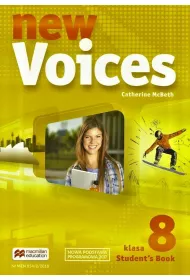 New Voices. Klasa 8. Ksi��ka ucznia. J�zyk angielski. Szko�a podstawowa